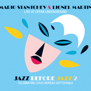 Jazz before Jazz 2 - Mario Stantchev & Lionel Martin